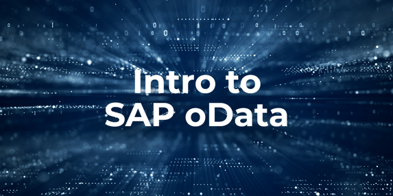 A Quick Introduction to SAP oData for IT Executives